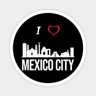 I love Mexico City Skyline Mexican Central America Magnet